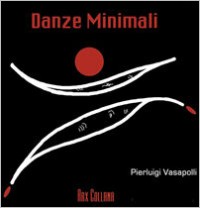 Danze Minimali - Minimale Dances